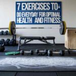 7 Exercises To Do Everyday For Optimal Health And Fitness