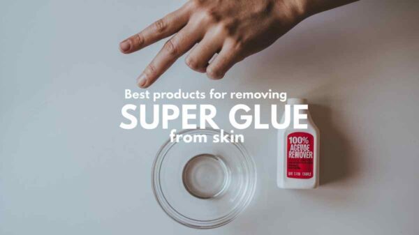 A Selection Of Products Including Adhesive Remover, Nail Polish Remover, And Rubbing Alcohol Used To Remove Super Glue From Skin.