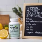 Vegan Multivitamins Common Nutrient Deficiency Symptoms